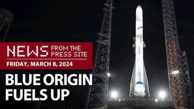 News from the Press Site: A roundup of the week’s space news